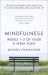 Mindfulness: Weeks 1-2 of Your 8-Week Program