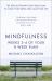 Mindfulness: Weeks 3-4 of Your 8-Week Program