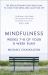 Mindfulness: Weeks 5-6 of Your 8-Week Program