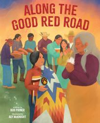 Along the Good Red Road