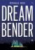 Dreambender Dreambender