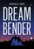 Dreambender Dreambender