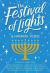 The Festival of Lights : 16 Hanukkah Stories
