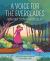 A Voice for the Everglades : Marjory Stoneman Douglas A Voice for the Everglades : Marjory Stoneman Douglas