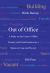 Out of Office: a Study on the Cause of Office Vacancy and Transformation As a Means to Cope and Prevent