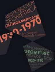 Pulses of Abstraction in Latin America : Ella Fontanals-Cisneros Collection