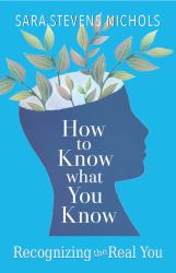 How to Know What You Know : Recognizing the Real You
