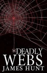 Deadly Webs