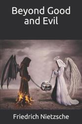 Beyond Good and Evil