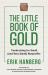 The Little Book of Gold : Fundraising for Small (and Very Small) Nonprofits