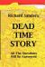 Dead Time Story