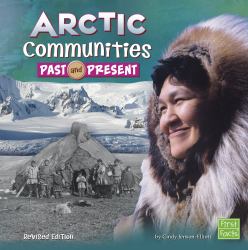 Arctic Communities Past and Present