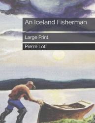 An Iceland Fisherman : Large Print
