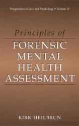 Principles of Forensic Mental Health Assessment