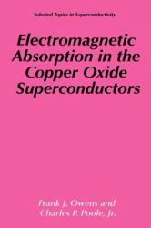 Electromagnetic Absorption in the Copper Oxide Superconductors