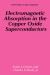 Electromagnetic Absorption in the Copper Oxide Superconductors