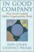 In Good Company : How Social Capital Makes Organizations Work