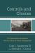 Controls and Choices : The Educational Marketplace and the Failure of School Desegregation
