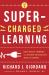 Super-Charged Learning : How Wacky Thinking and Sports Psychology Make It Happen