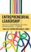 Entrepreneurial Leadership : Strategies for Creating and Sustaining Partnerships for K-12 Schools