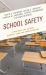 School Safety : A Practical and Tactical Resource Guide for Administrators