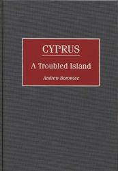 Cyprus : A Troubled Island