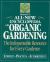 All-New Encyclopedia of Organic Gardening : The Indispensable Resource for Every Gardener