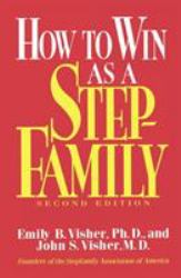 How to Win As a Stepfamily