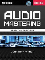 Audio Mastering - Essential Practices