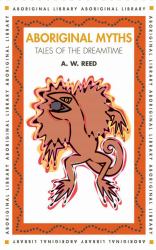 Aboriginal Myths - Tales of Dr