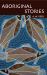 Aboriginal Stories of Australi