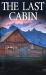The Last Cabin The Last Cabin