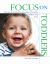 Focus on Toddlers : How-Tos and What-to-Dos When Caring for Toddlers and Twos