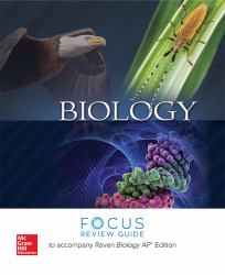 Raven, Biology, 2017, 11e (AP Edition) AP Focus Review Guide