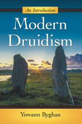 Modern Druidism : An Introduction