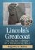 Lincoln's Greatcoat : The Unlikely Odyssey of a Presidential Relic