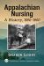 Appalachian Nursing : A History, 1890-1960