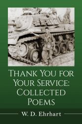 Thank You for Your Service : Collected Poems