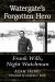Watergate's Forgotten Hero : Frank Wills, Night Watchman