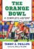 The Orange Bowl : A Complete History