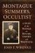 Montague Summers, Occultist : A Study of the Writings on Witches, Vampires and Werewolves