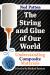 The String and Glue of Our World : Understanding Composite Materials The String and Glue of Our World : Understanding Composite Materials