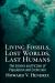Living Fossils, Lost Worlds, Last Humans : The Science and Fiction of Population and Extinction