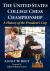 The United States College Chess Championship : A History of the President's Cup