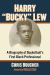 Harry Bucky Lew : A Biography of the First Black Professional Basketball Player