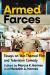 Armed Farces : Essays on War-Themed Film and Television Comedy