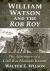 William Watson and the Rob Roy : The Adventures of a Civil War Blockade Runner