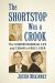 The Shortstop Was a Crook : The Sordid Baseball Life and Crimes of Billy Geer