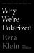 Why We're Polarized
