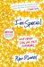 I'm Special : And Other Lies We Tell Ourselves I'm Special : And Other Lies We Tell Ourselves